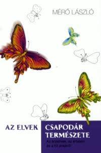 Az elvek csapodár természete