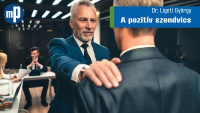 Dr. Ligeti György – A pozitív szendvics