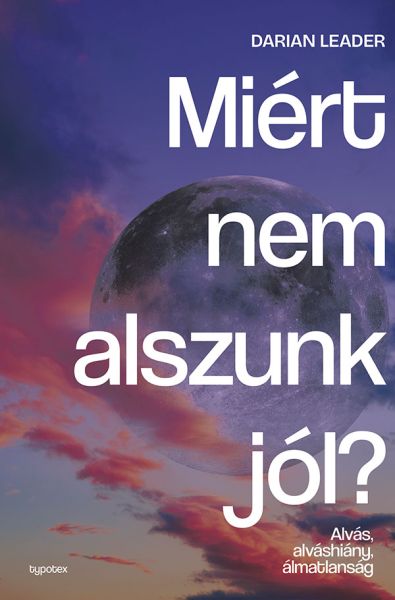 Miért nem alszunk jól?
