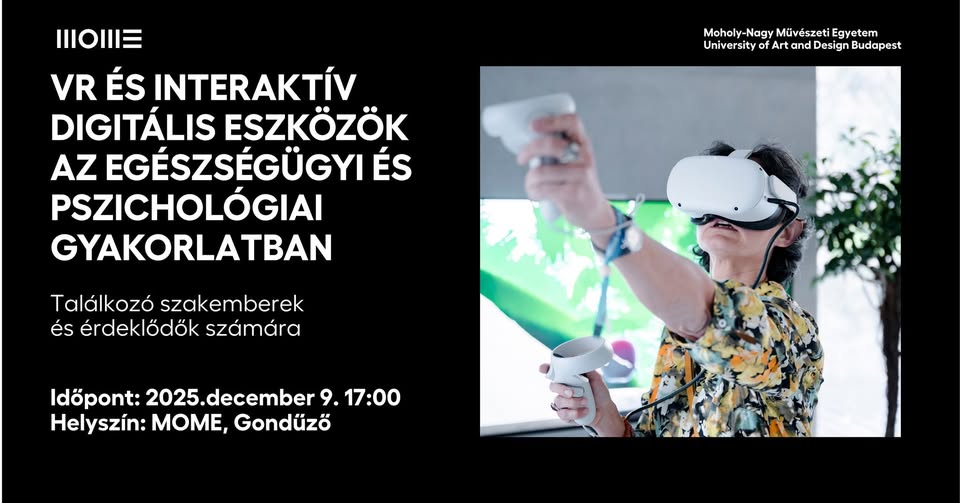 Virtuális valóság és interaktív digitális eszközök a pszichológiában